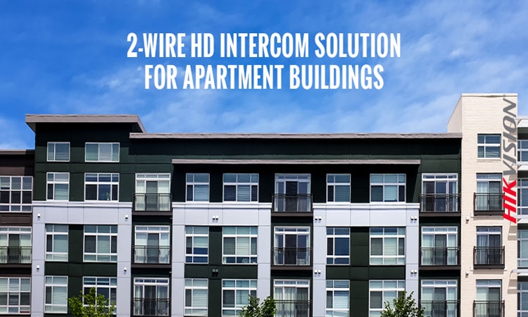 Hikvision Unveils Innovative 2-Wire HD Intercom Solution for Apartment Building